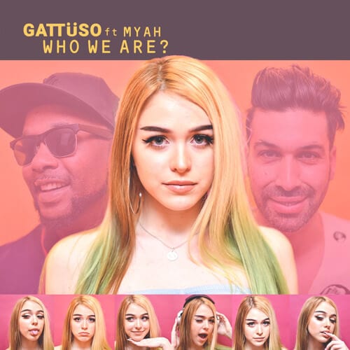 gattuso who we are feat myah